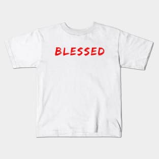 BLESSED Kids T-Shirt